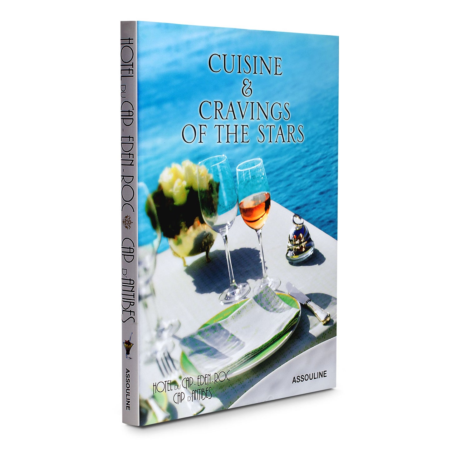 Hotel Du Cap Eden-Roc Cuisine & Cravings of the Stars