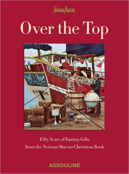 Neiman Marcus: Over the Top