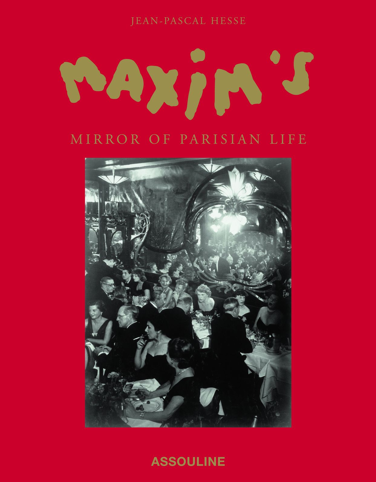 Maxim's: A Mirror of Parisian Life