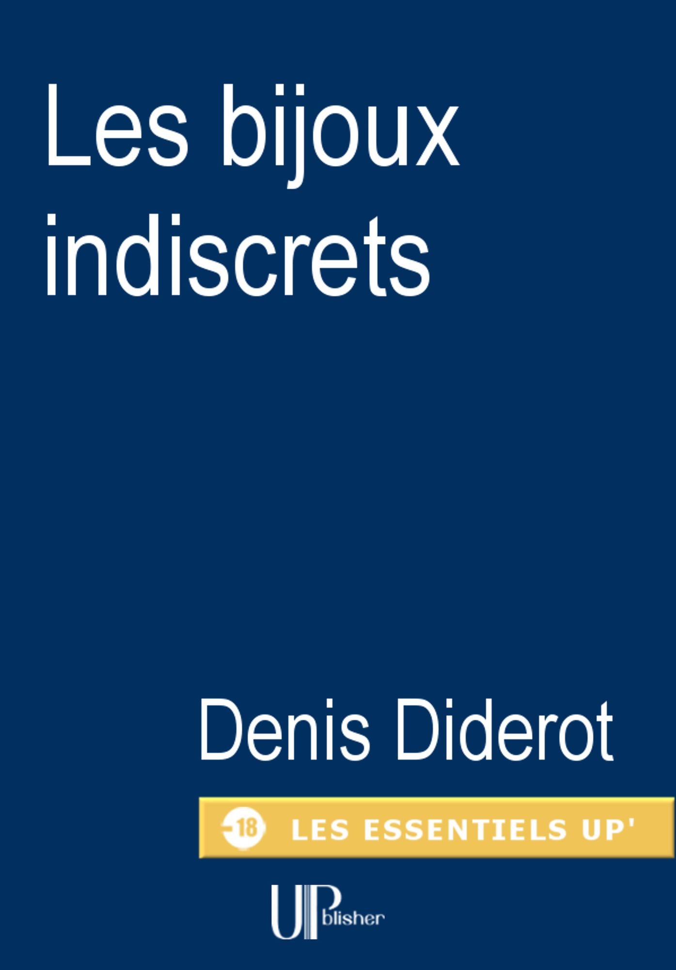 Les bijoux indiscrets: Roman érotique