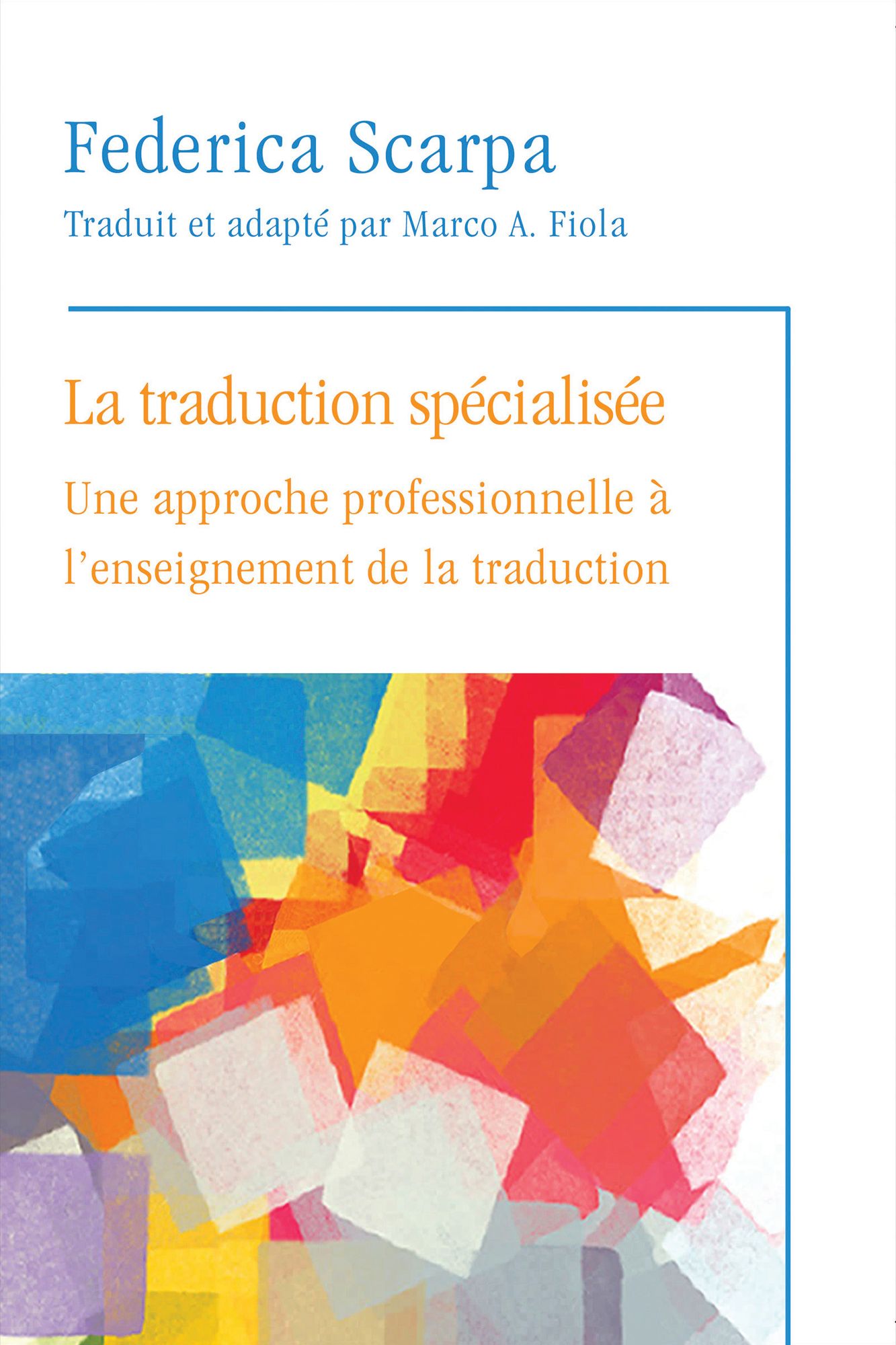 La Traduction specialisee