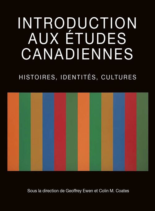 Introduction Aux Etudes Canadiennes