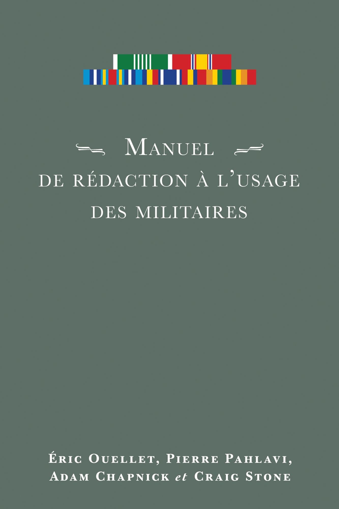 Manuel de redaction a l'usage des militaires