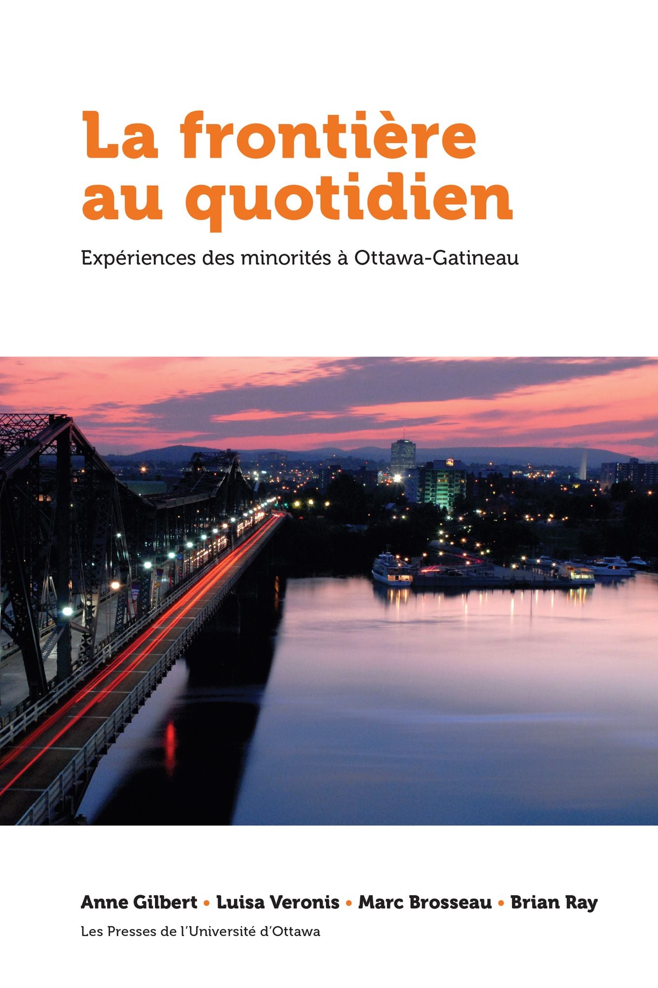 La Frontiere au quotidien