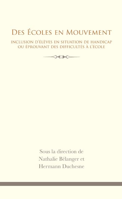 Des Écoles en mouvement: Inclusion d'élèves en situation de handicap ou éprouvant des difficultés à l'école