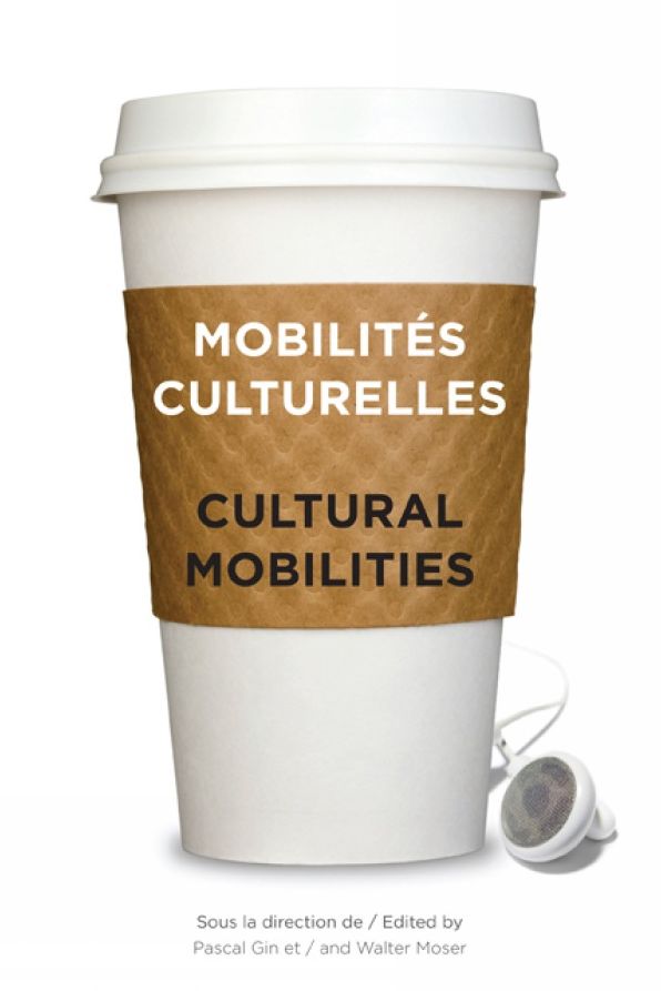 Mobilités culturelles - Cultural Mobilities