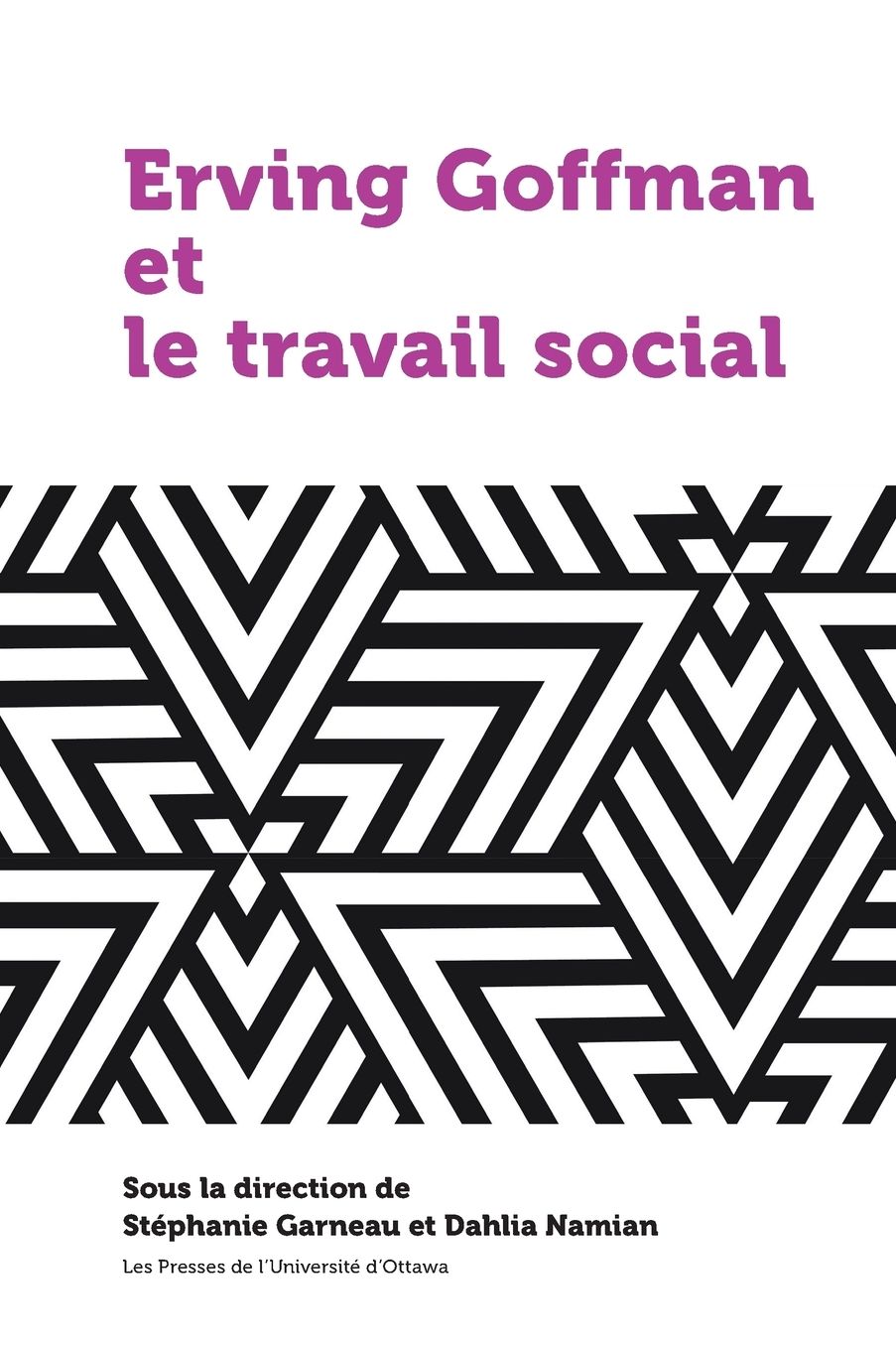 Erving Goffman et le travail social