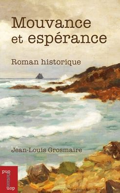 Mouvance Et Espï¿½rance