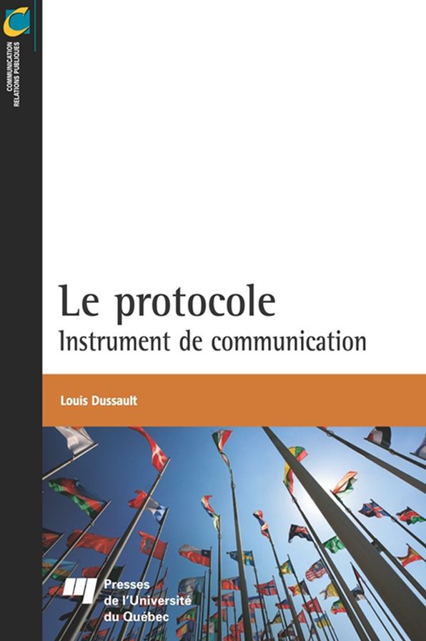 Le protocole: Instrument de communication