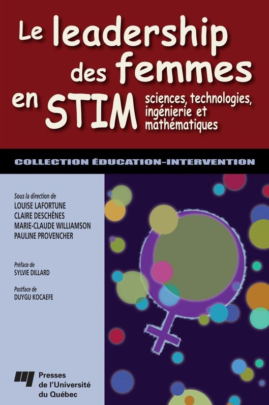 Le leadership des femmes en STIM: Sciences, technologies, ingénierie et mathématiques