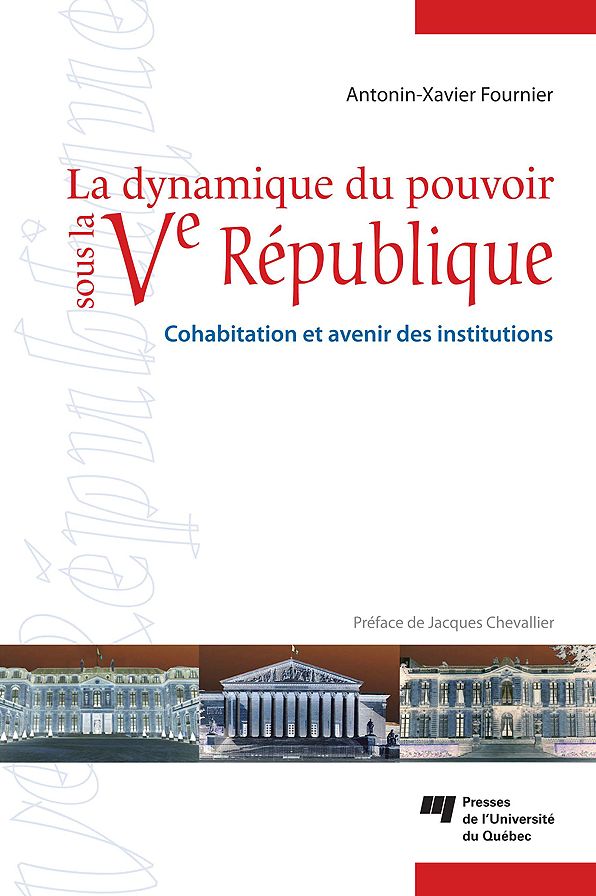 La dynamique du pouvoir sous la Ve République: Cohabitation et avenir des institutions