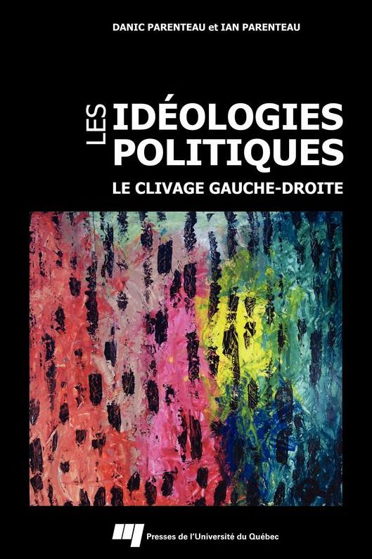 Les idéologies politiques: Le clivage gauche-droite
