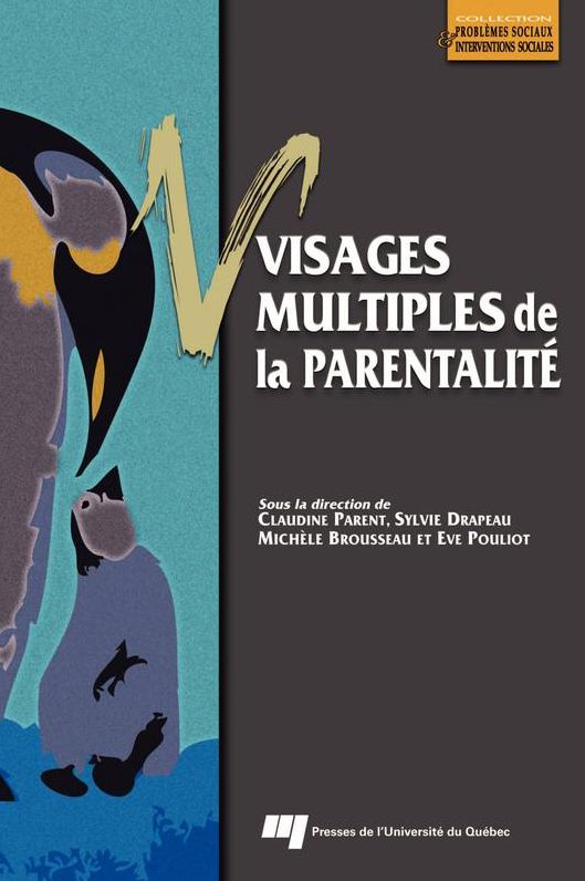 Visages multiples de la parentalité