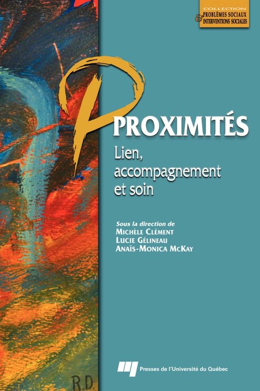 Proximités: Lien, accompagnement et soin