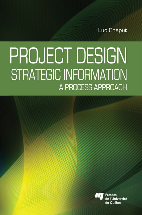Project Design: Strategic Information: A Process Approach