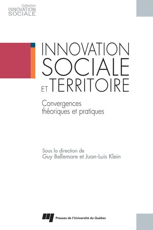 Innovation sociale et territoires: Convergences théoriques et pratiques