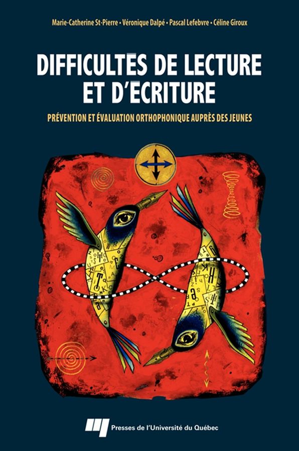 Difficultés de lecture et d'écriture: Prévention et évaluation orthophonique auprès des jeunes