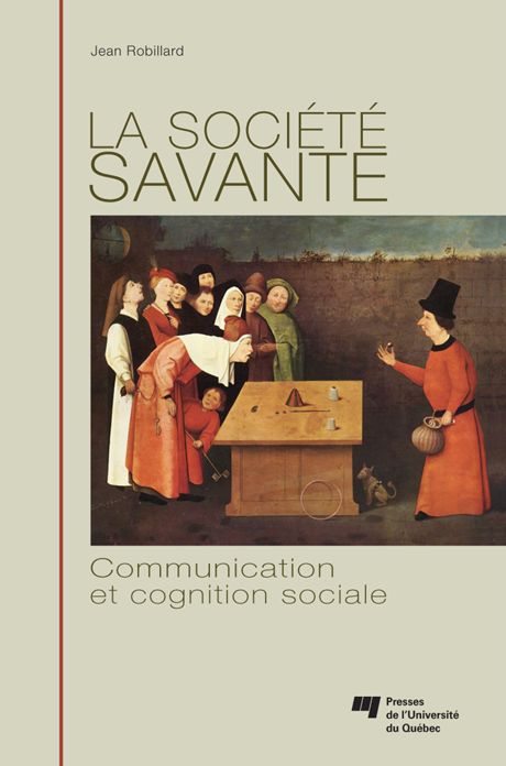La société savante: Communication et cognition sociale