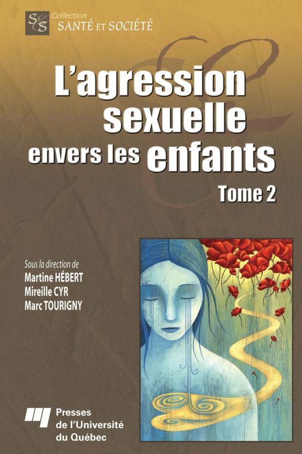 L'agression sexuelle envers les enfants - Tome 2