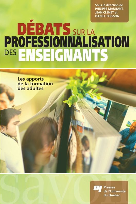 Débats sur la professionnalisation des enseignants: Les apports de la formation des adultes