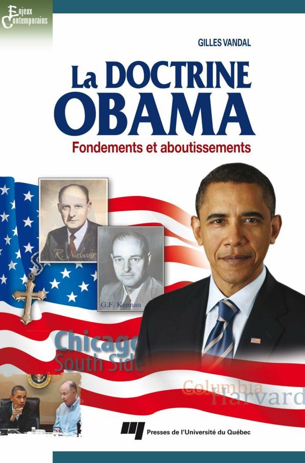 La doctrine Obama: Fondements et aboutissements