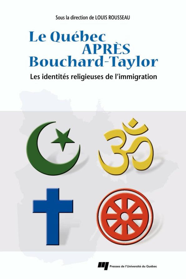 Le Québec après Bouchard-Taylor: Les identités religieuses de l'immigration