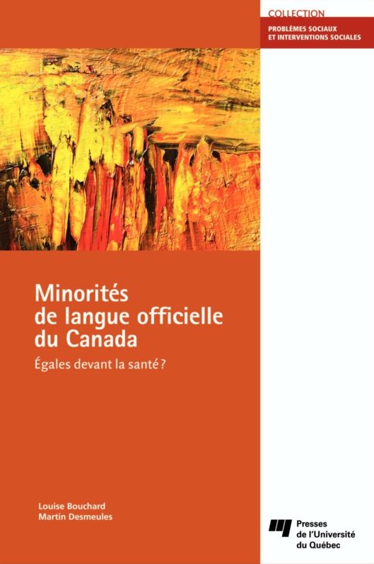 Minorités de langue officielle du Canada: Égales devant la santé?