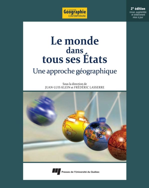 Le monde dans tous ses États, 2e édition: Une approche géographique