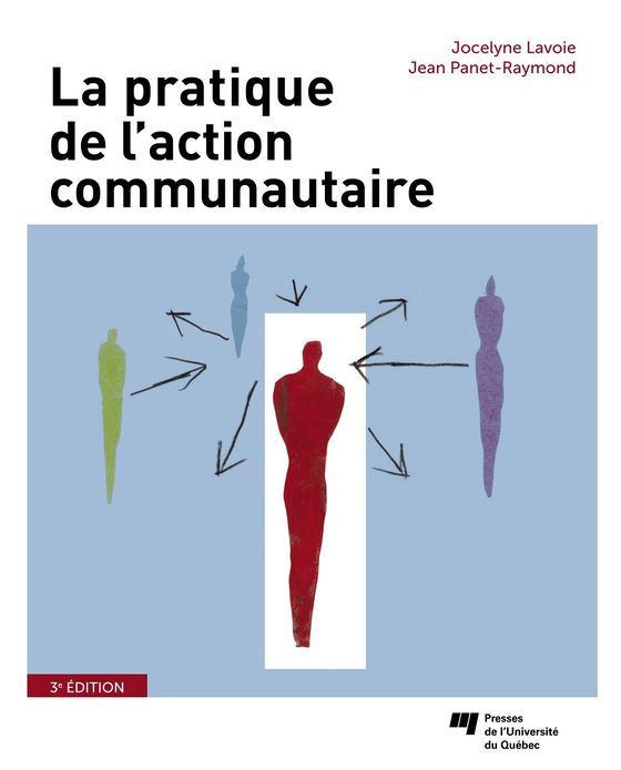 La pratique de l'action communautaire: 3e édition