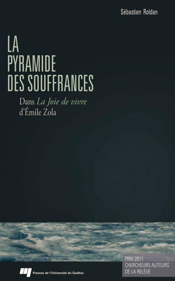 La pyramide des souffrances dans La Joie de vivre d'Émile Zola: Une structure schopenhauerienne