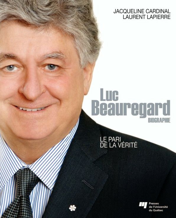 Luc Beauregard: Le pari de la vérité