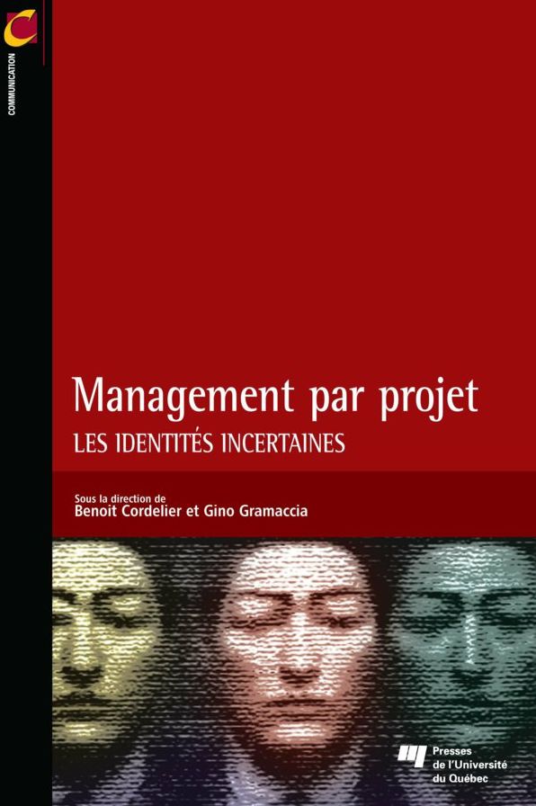 Management par projet: Les identités incertaines