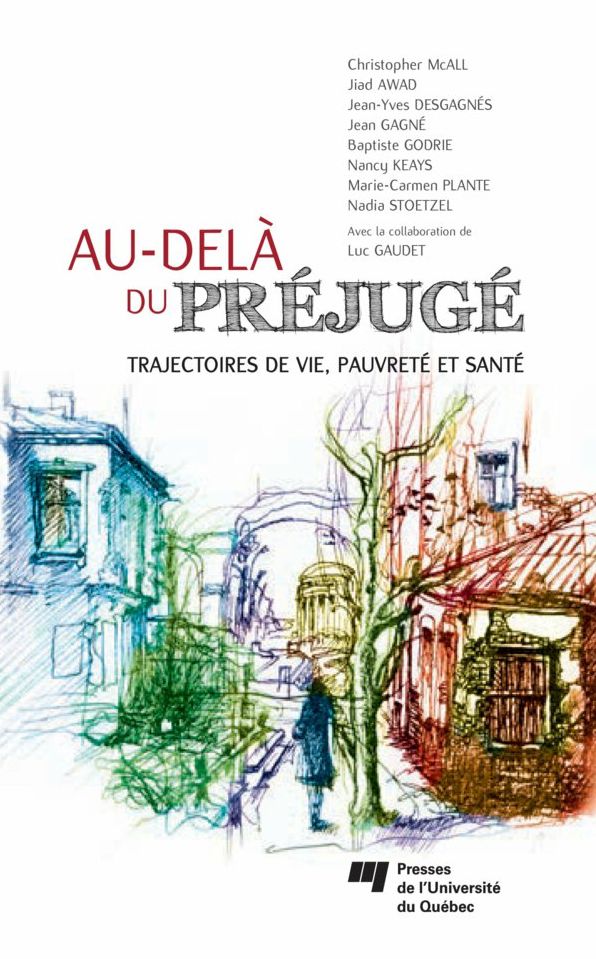 Au-delà du préjugé: Trajectoires de vie, pauvreté et santé