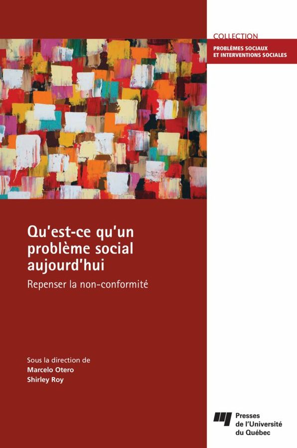Qu'est-ce qu'un problème social aujourd'hui: Repenser la non-conformité