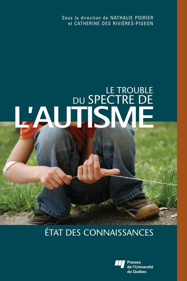 Le trouble du spectre de l'autisme: État des connaissances