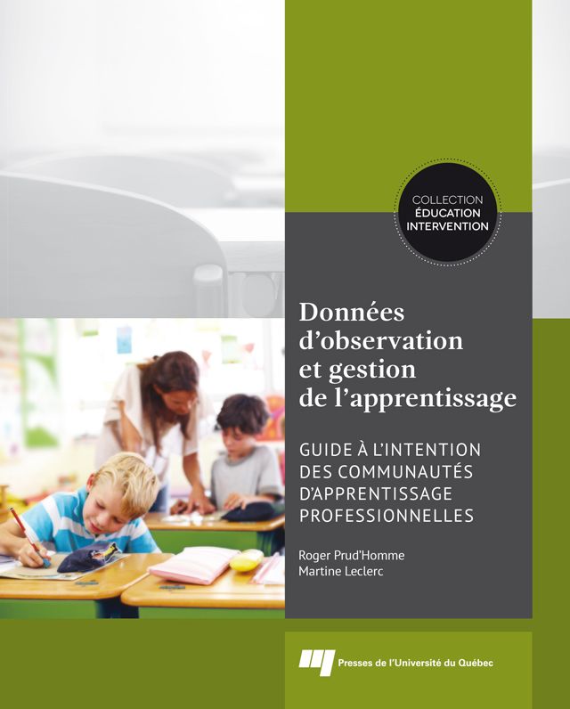 Données d'observation et gestion de l'apprentissage: Guide à l'intention des communautés d'apprentissage professionnelles