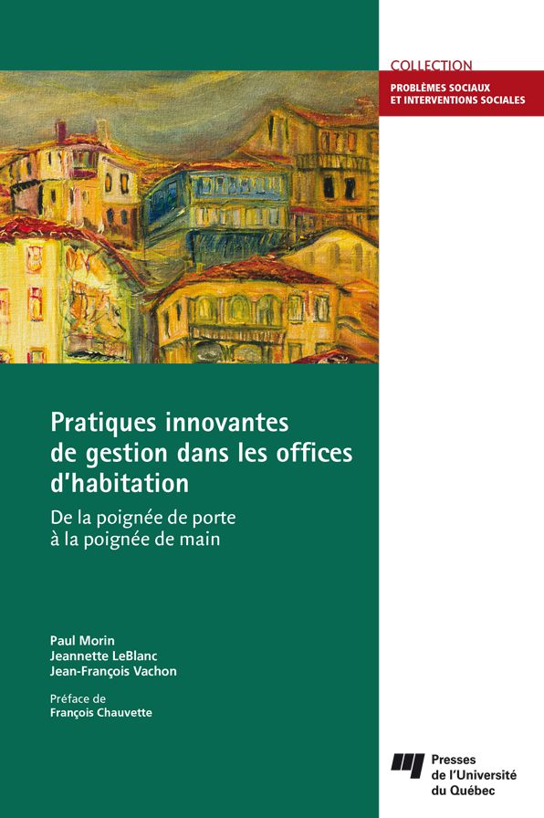 Pratiques innovantes de gestion dans les offices d'habitation: De la poignée de porte à la poignée de main