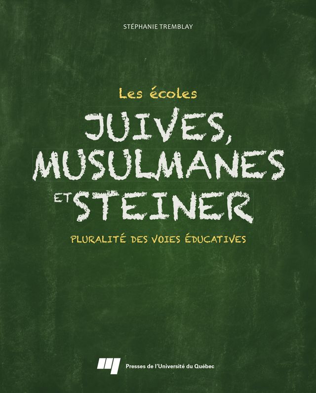 Les écoles juives, musulmanes et Steiner: Pluralité des voies éducatives