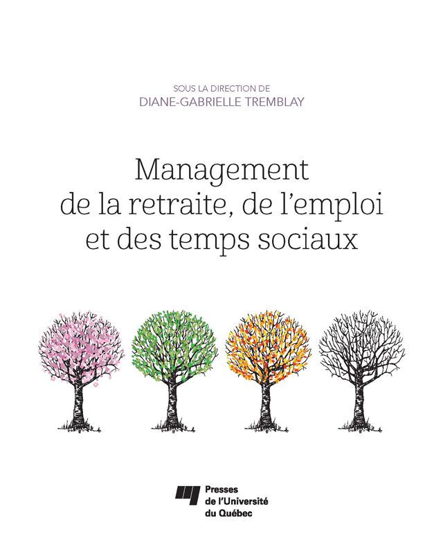 Management de la retraite, de l'emploi et des temps sociaux