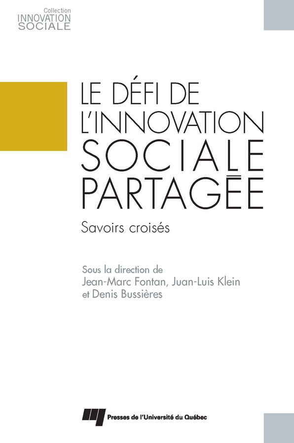 Le défi de l'innovation sociale partagée: Savoirs croisés