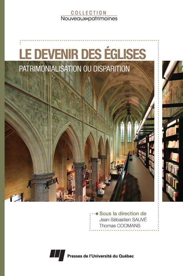 Le devenir des églises: Patrimonialisation ou disparition
