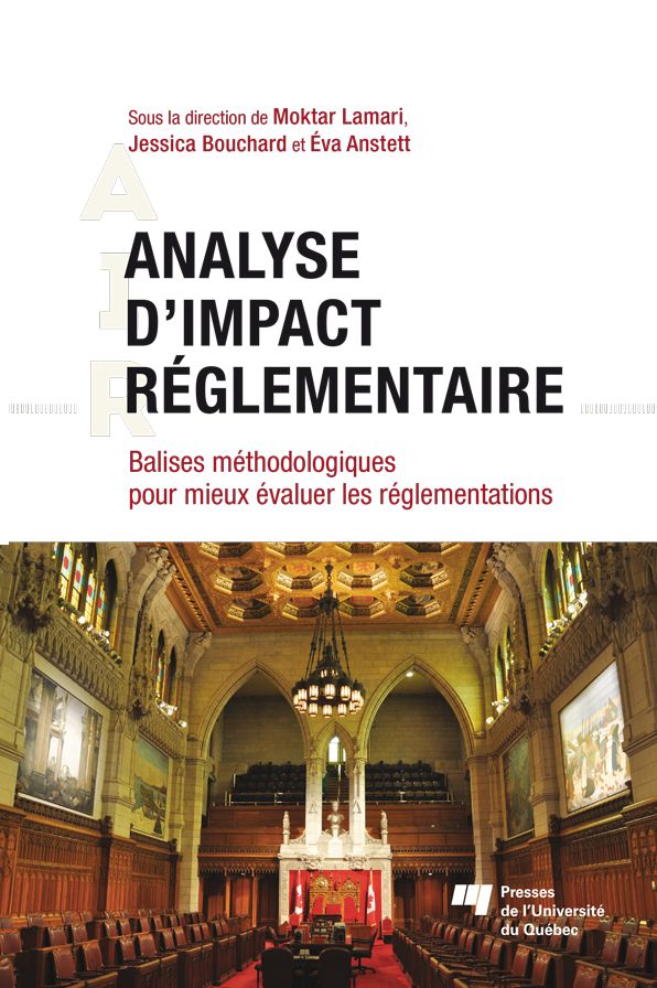 Analyse d'impact réglementaire (AIR): Balises méthodologiques pour mieux évaluer les réglementations