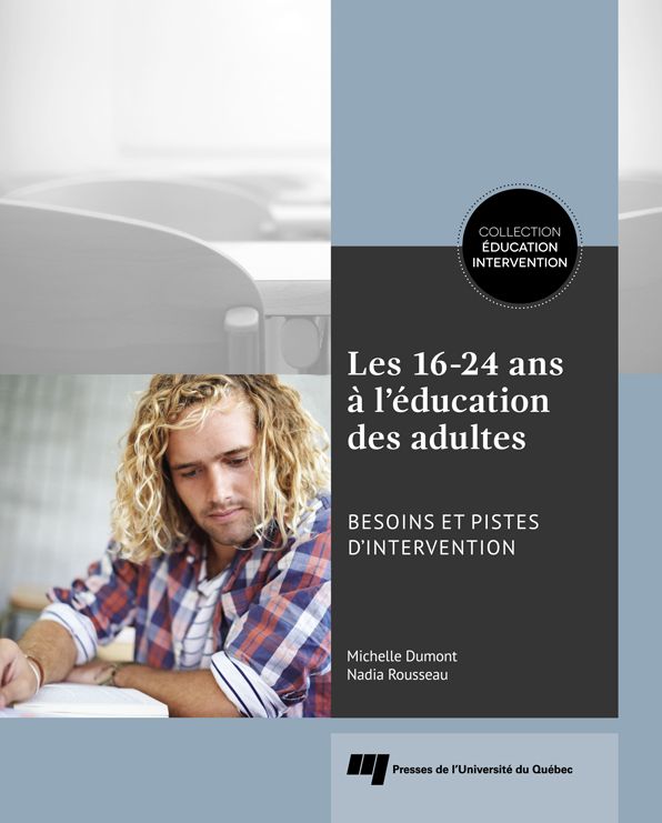 Les 16-24 ans à l'éducation des adultes: Besoins et pistes d'intervention