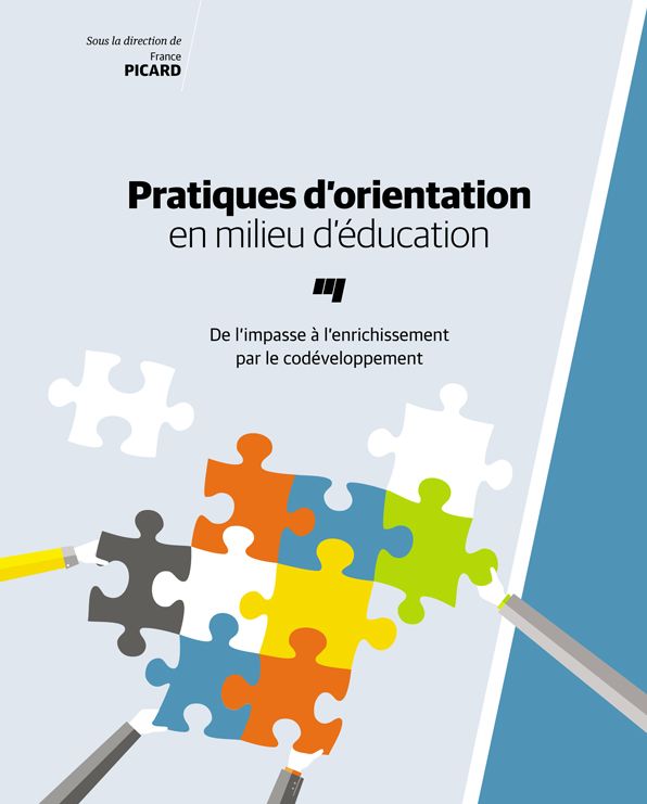 Pratiques d'orientation en milieu d'éducation: De l'impasse à l'enrichissement par le codéveloppement