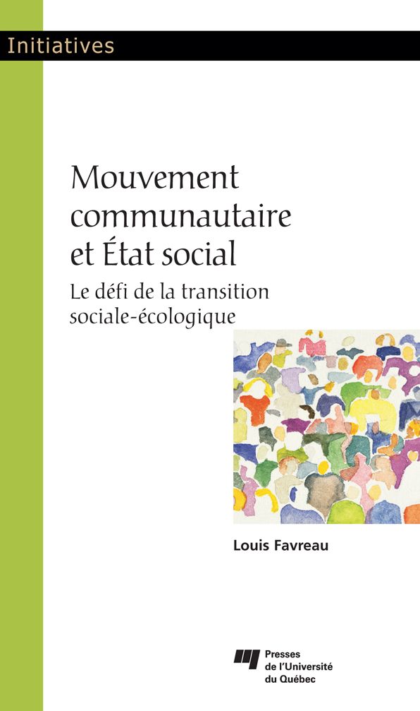 Mouvement communautaire et État social: Le défi de la transition sociale-écologique