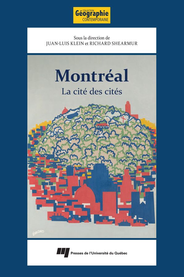 Montréal: la cité des cités