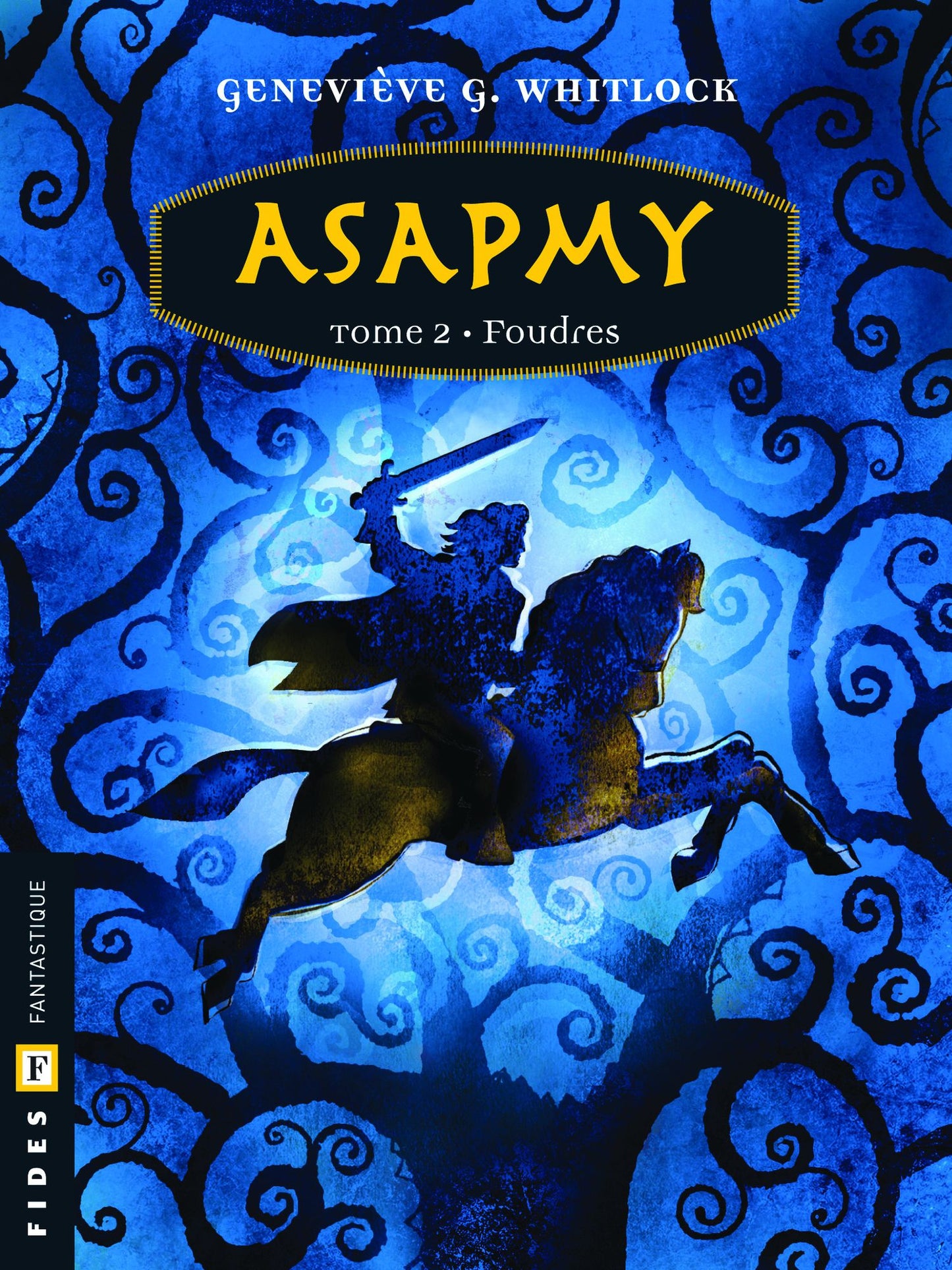 Asapmy - Tome 2: Foudres