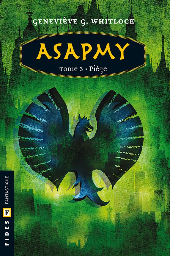 Asapmy - Tome 3: Piège