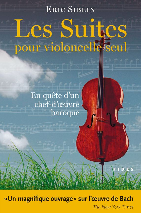 Les Suites pour violoncelle seul