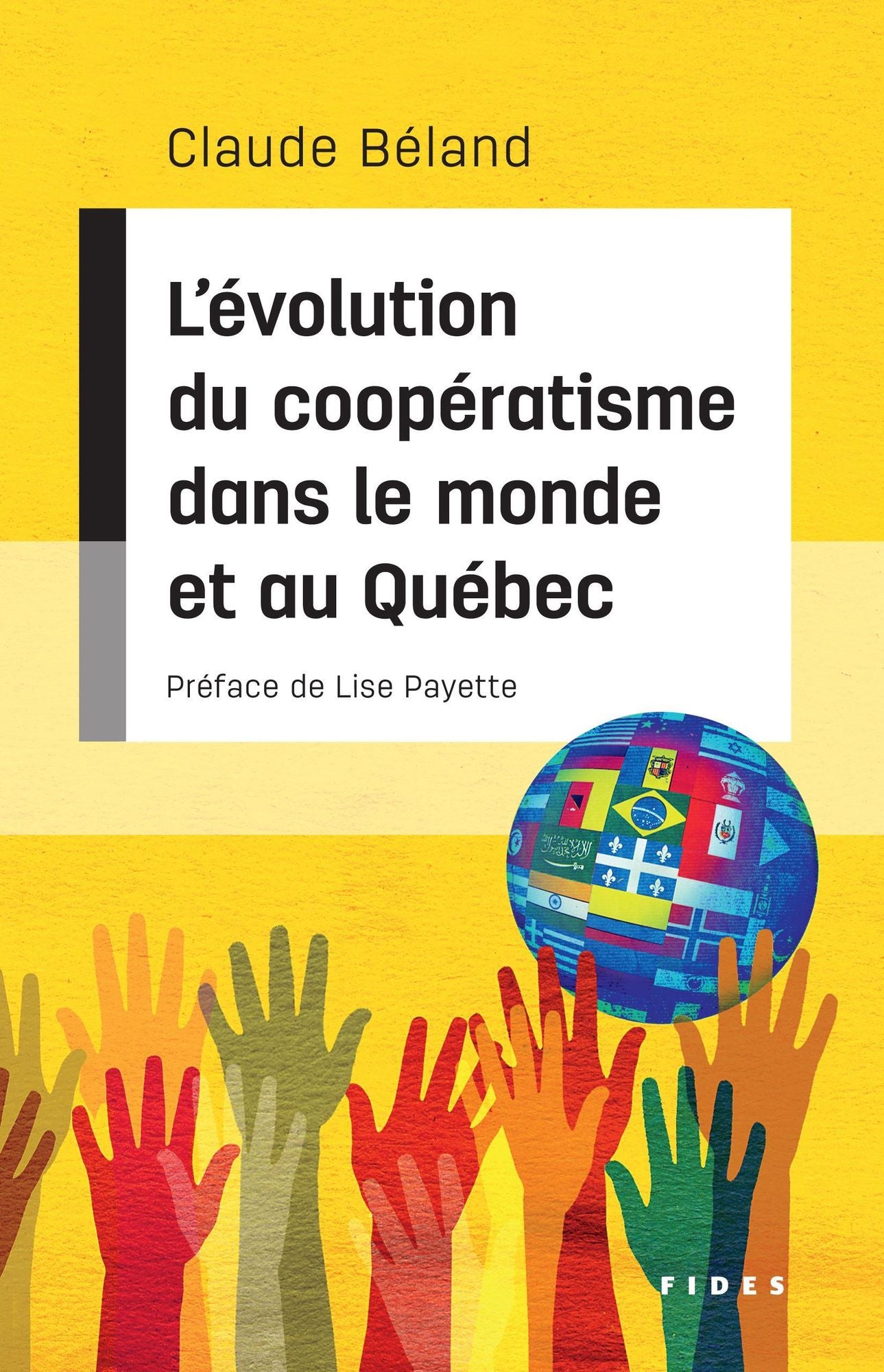 L'évolution du coopératisme dans le monde et au Québec